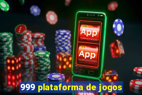 999 plataforma de jogos